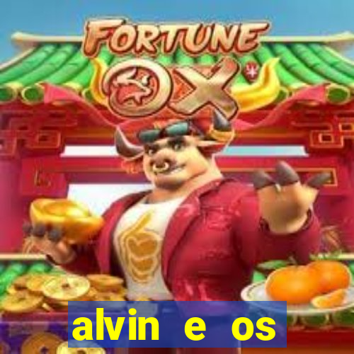 alvin e os esquilos redecanais